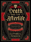 Death and the Afterlife: Cremation to Quantum Resurrection