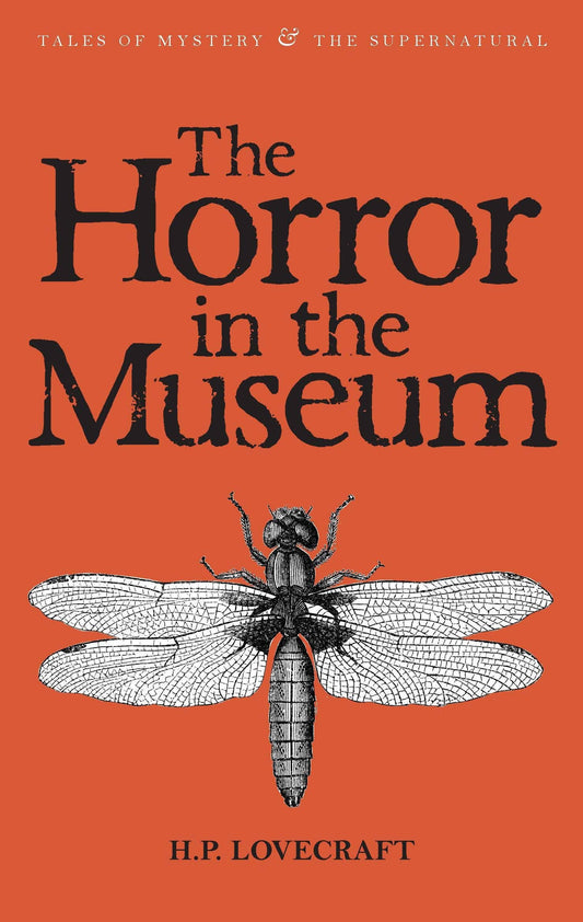 The Horror in the Museum | Wordsworth Tales of Mystery Book