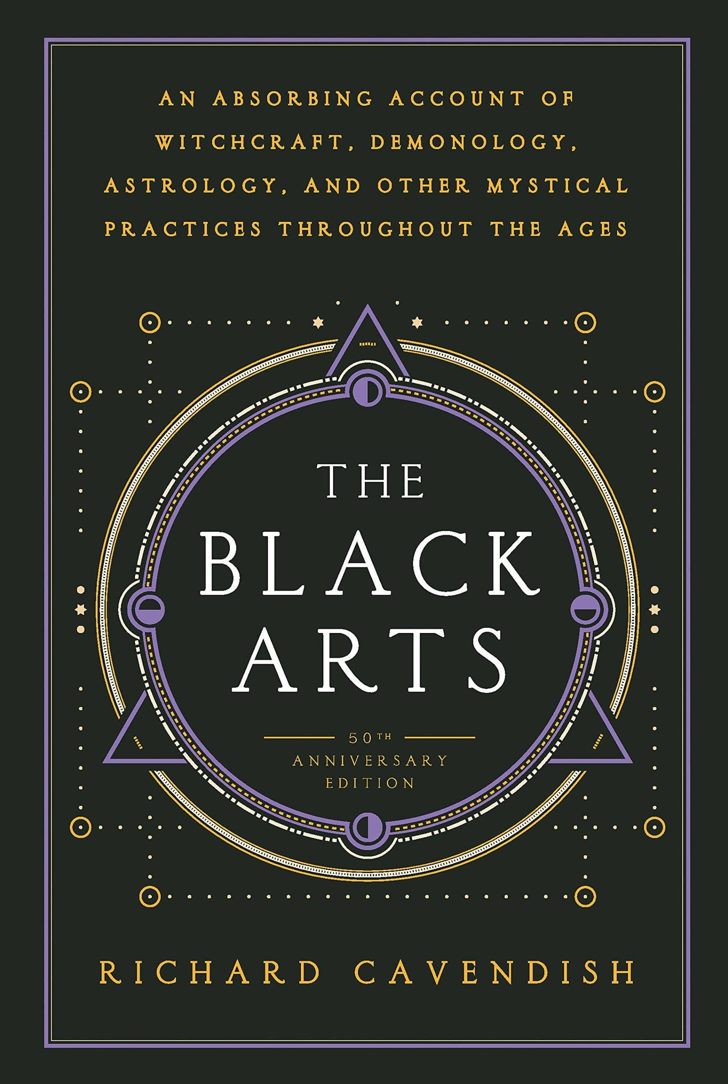 Black Arts: History of Witchcraft, Demonology, Astrology