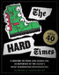 Hard Times: The First 40 years - History of Punk & Hardcore