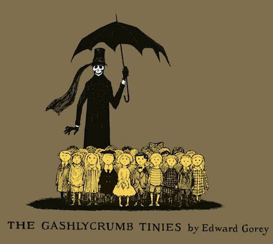 The Gashlycrumb Tinies by Edward Gorey (Hardcover)