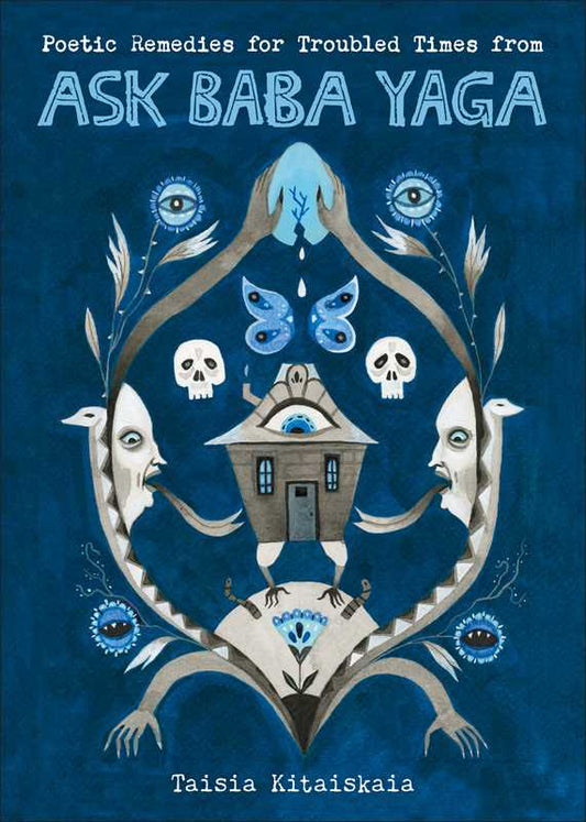 Ask Baba Yaga by Taisia Kitaiskaia (Paperback)