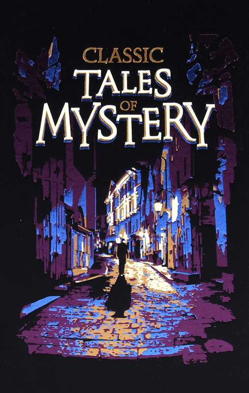 Classic Tales of Mystery by Editors of Canterbury Classics (Hardcover)