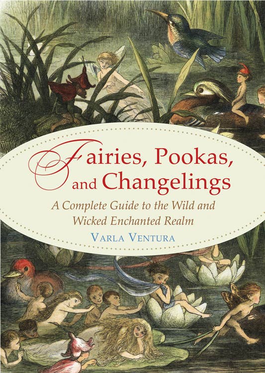 Fairies, Pookas, and Changelings - Nocturne LLC