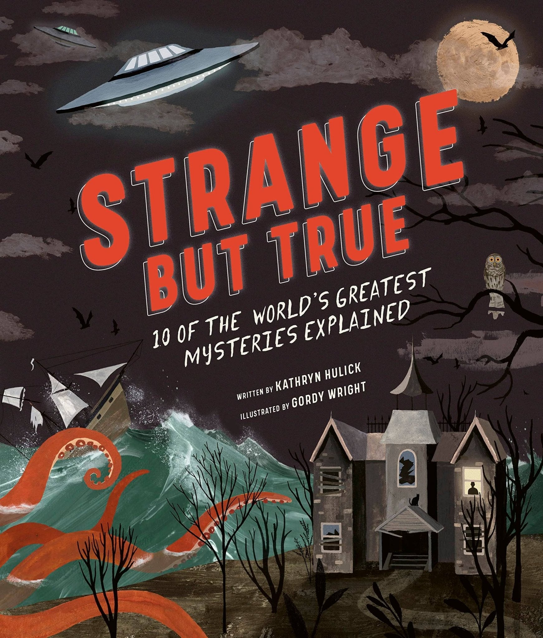 Strange but True: World's Greatest Mysteries - Nocturne LLC
